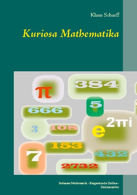 Kuriosa Mathematika - Klaus Scharff