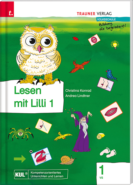 Lesen mit Lilli (Fibel) 1 VS - Christina Konrad, Andrea Lindtner