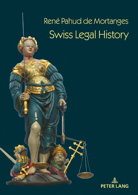 Swiss Legal History - René Pahud de Mortanges