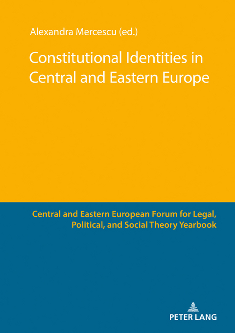 Constitutional Identities in Central and Eastern Europe - 