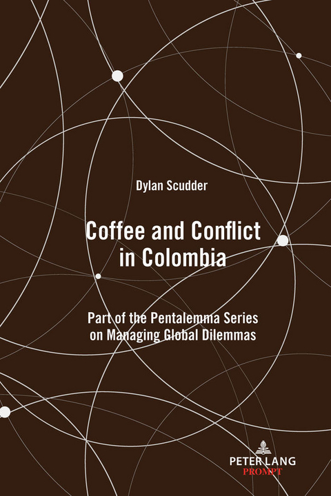 Coffee and Conflict in Colombia - Dylan Scudder