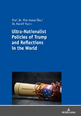 Ultra-Nationalist Policies of Trump and Reflections in the World - 