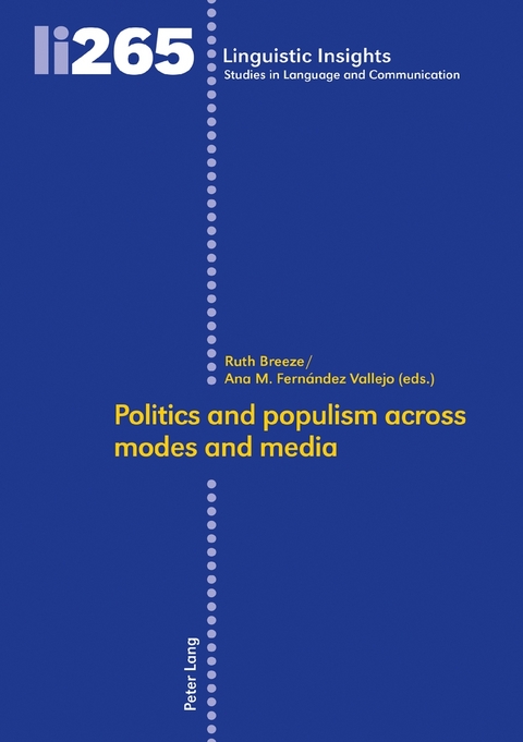 Politics and populism across modes and media - 