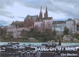 Basel on my mind - Geri Stocker