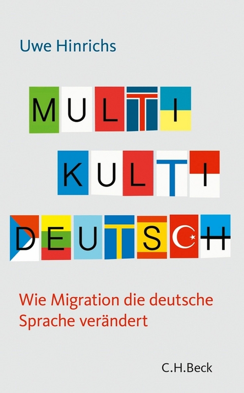 Multi Kulti Deutsch - Uwe Hinrichs