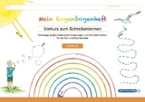 Mein Regenbogenheft - Vorkurs zum Schreibenlernen - Katrin Langhans