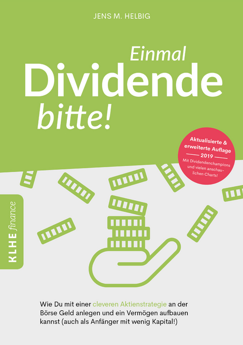 Einmal Dividende bitte! - Jens Helbig