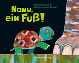 Nanu, ein Fuß! - Maranke Rinck, Martijn Van Der Linden