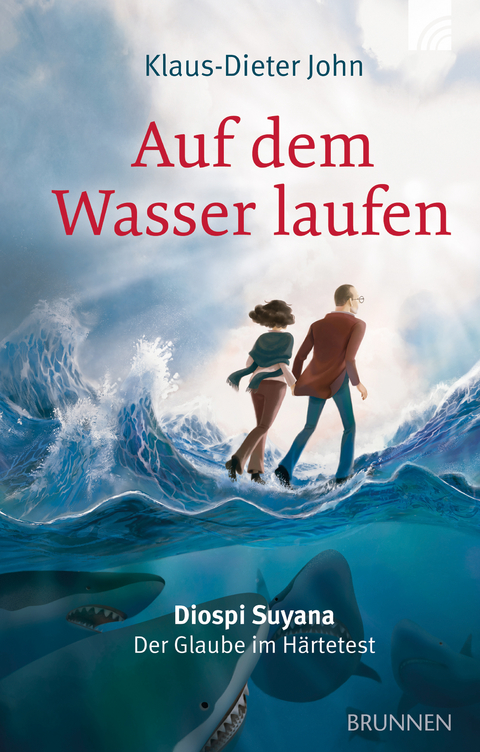 Auf dem Wasser laufen - Klaus-Dieter John