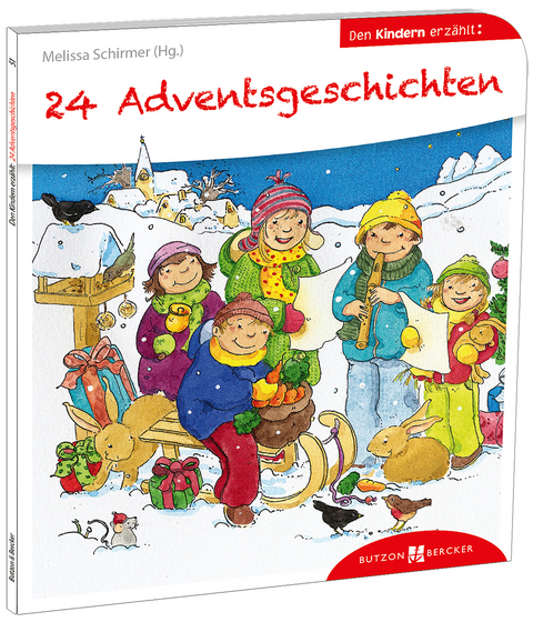 24 Advents-Geschichten den Kindern erzählt