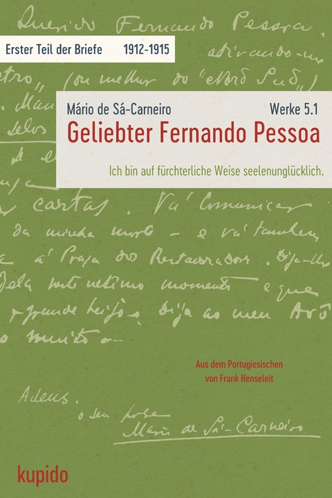 Geliebter Fernando Pessoa - Mário de Sá-Carneiro