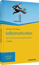 Selbstmotivation - Reinhold Stritzelberger