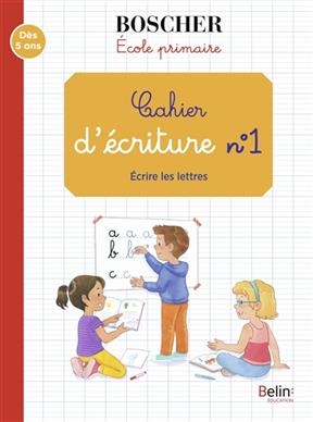 Methode Boscher/Cahier d'ecriture - Paul Boscher