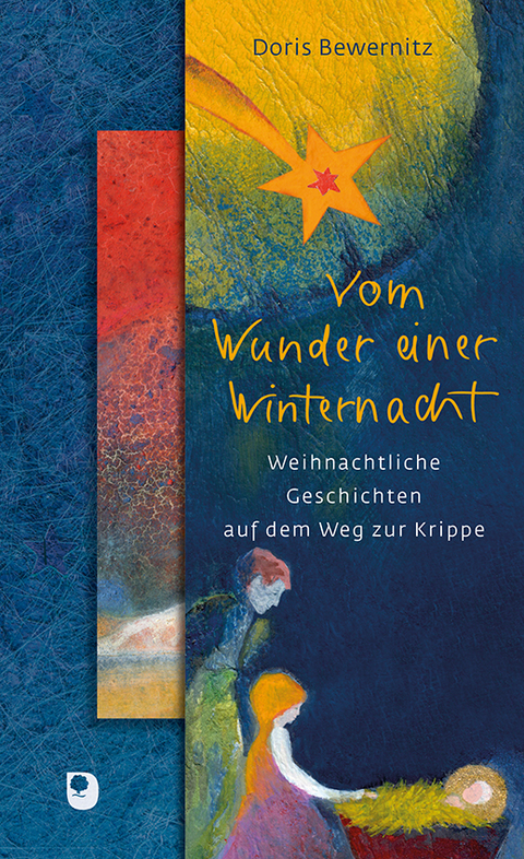 Vom Wunder einer Winternacht - Doris Bewernitz