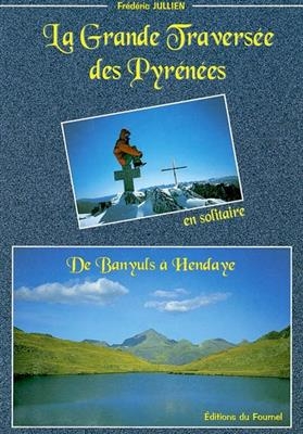 GRANDE TRAVERSEE DES PYRENEESDE BANYULS -  JULLIEN FREDERIC