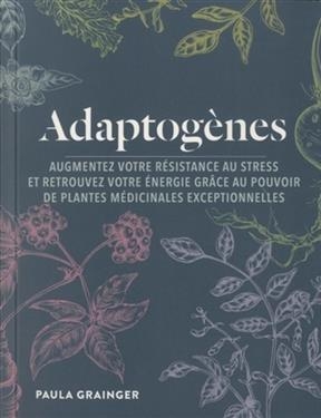 ADAPTOGENES -  GRANGER PAULA