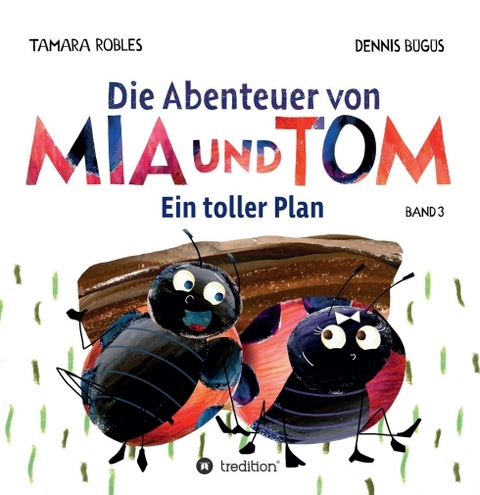 Die Abenteuer von Mia und Tom - Tamara Robles