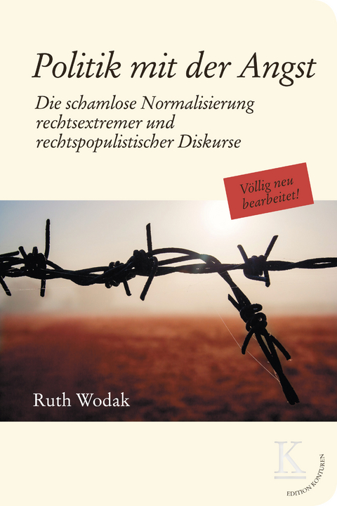 Politik mit der Angst - Wodak Ruth