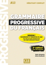 Grammaire progressive du français - Niveau débutant complet - 2ème édition - Grégoire, Maïa; Kostucki, Alina