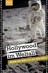 Hollywood im Weltall - Thomas Eversberg