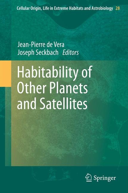 Habitability of Other Planets and Satellites - 