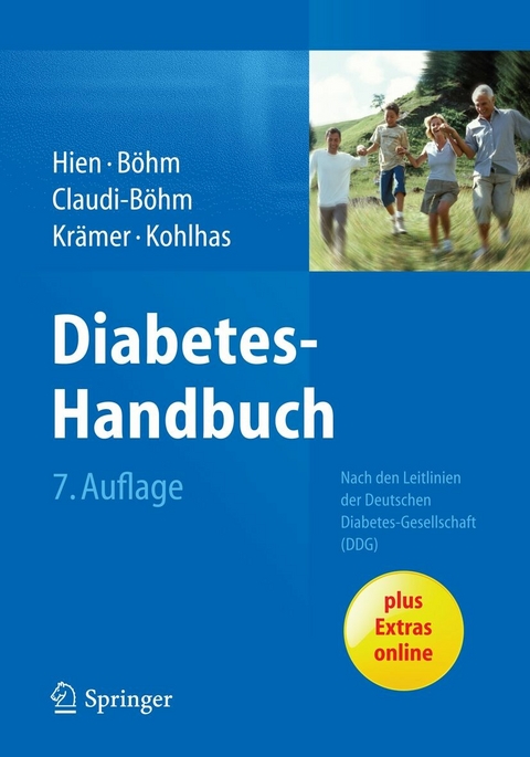 Diabetes-Handbuch - Peter Hien, Bernhard Böhm, Simone Claudi-Böhm, Christoph Krämer, Klaus Kohlhas