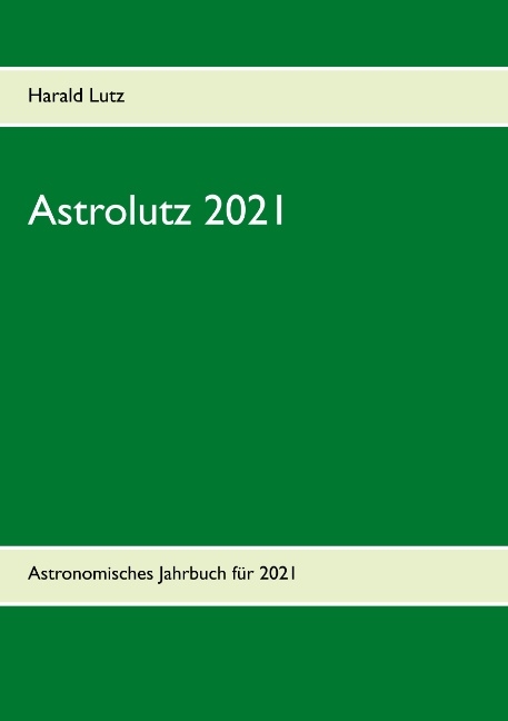 Astrolutz 2021 - Harald Lutz