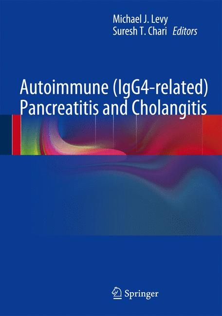 Autoimmune (IgG4-related) Pancreatitis and Cholangitis - 