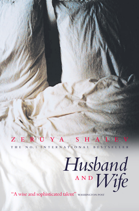 Husband And Wife -  Zeruya Shalev