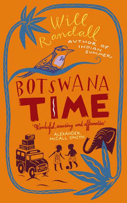 Botswana Time -  Will Randall