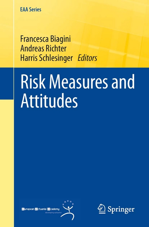 Risk Measures and Attitudes - 