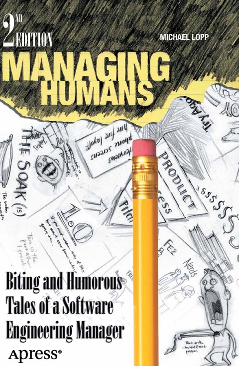 Managing Humans - Michael Lopp