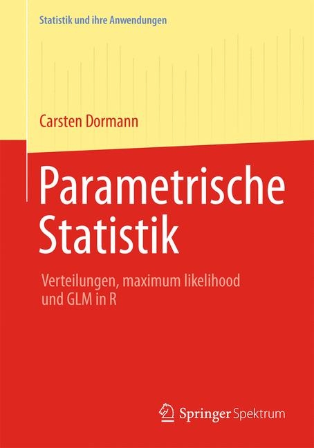 Parametrische Statistik - Carsten F. Dormann