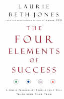 Four Elements of Success -  Laurie Beth Jones