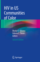 HIV in US Communities of Color - Ojikutu, Bisola O.; Stone, Valerie E.