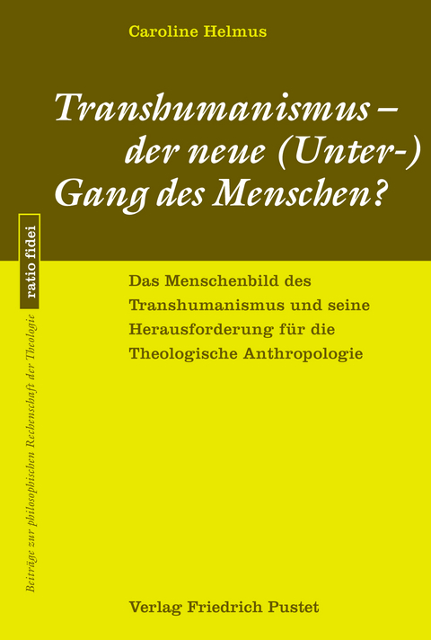 Transhumanismus - der neue (Unter-) Gang des Menschen? - Caroline Helmus