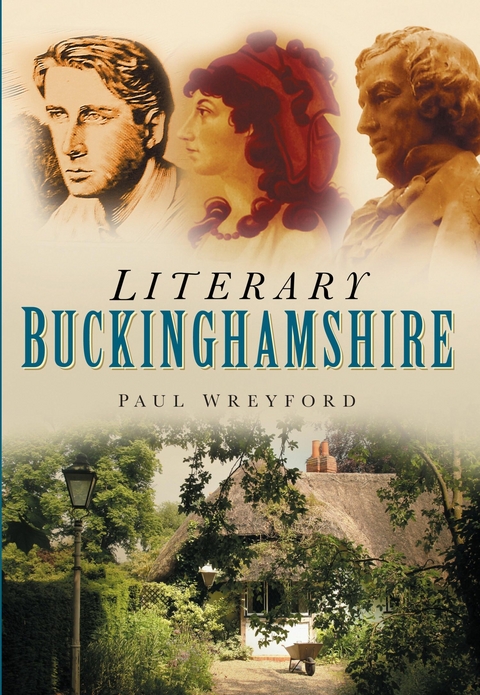 Literary Buckinghamshire - Paul Wreyford