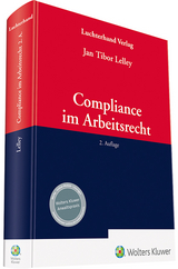 Compliance im Arbeitsrecht - Jan Tibor Lelley