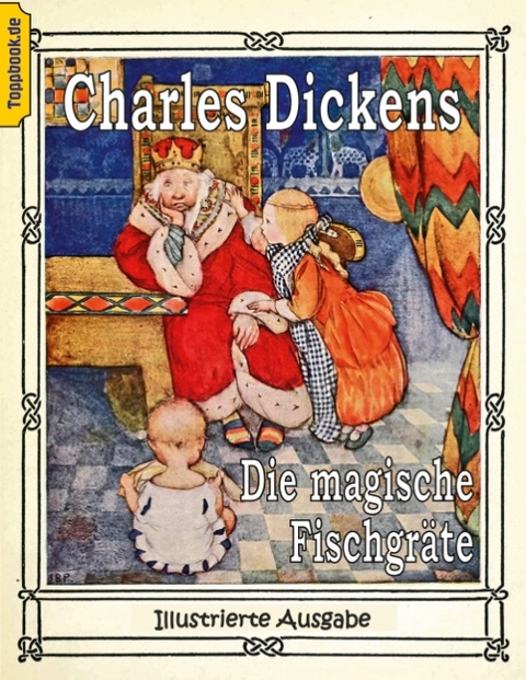 Die magische Fischgräte - Charles Dickens