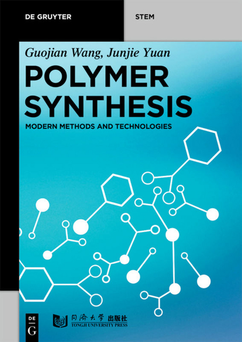 Polymer Synthesis - Guojian Wang, Junjie Yuan