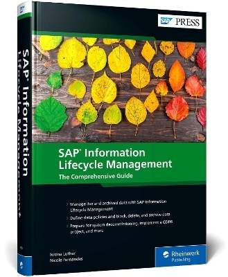 SAP Information Lifecycle Management - Iwona Luther, Nicole Fernandes