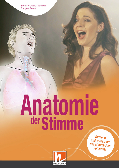 Anatomie der Stimme - Blandine Calais-Germain, Francois Germain