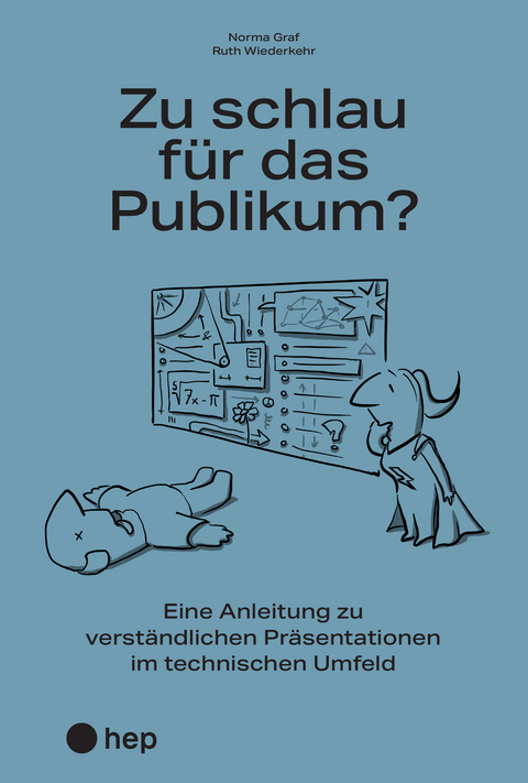 Zu schlau für das Publikum? - Norma Graf, Ruth Wiederkehr