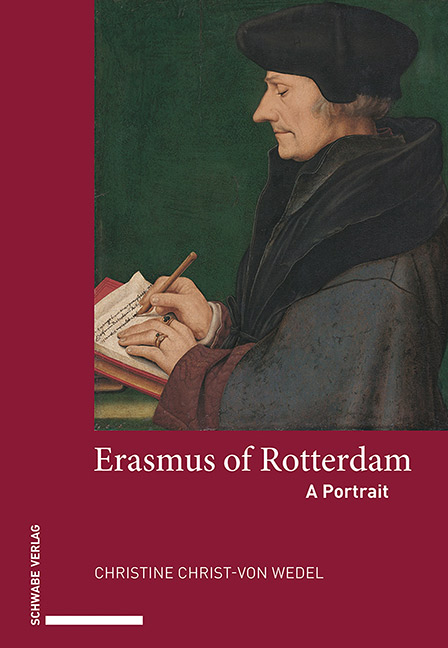 Erasmus of Rotterdam - Christine Christ-von Wedel