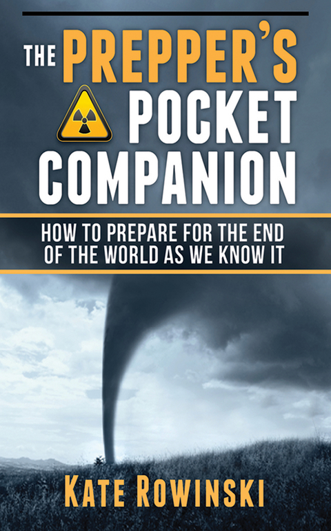 Prepper's Pocket Companion -  Kate Rowinski