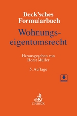 Beck'sches Formularbuch Wohnungseigentumsrecht - 