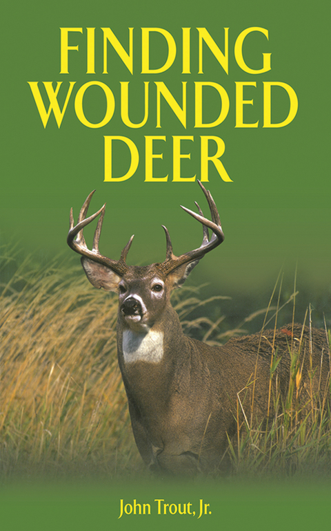 Finding Wounded Deer -  John Trout