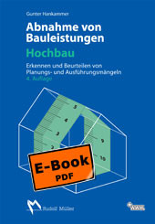 Abnahme von Bauleistungen - Hochbau -  Gunter Hankammer