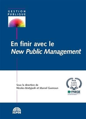 En finir avec le new public management -  MATYJASIK ED 2019