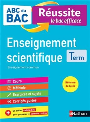 Enseignement scientifique terminale : enseignement commun : réforme du lycée - Christian Camara, C. Gaston, K. Marteau-Bazouni